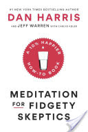 meditation-for-fidgety-skeptics-by-dan-harrisjeffrey-warrencarlye-adler #bookreview