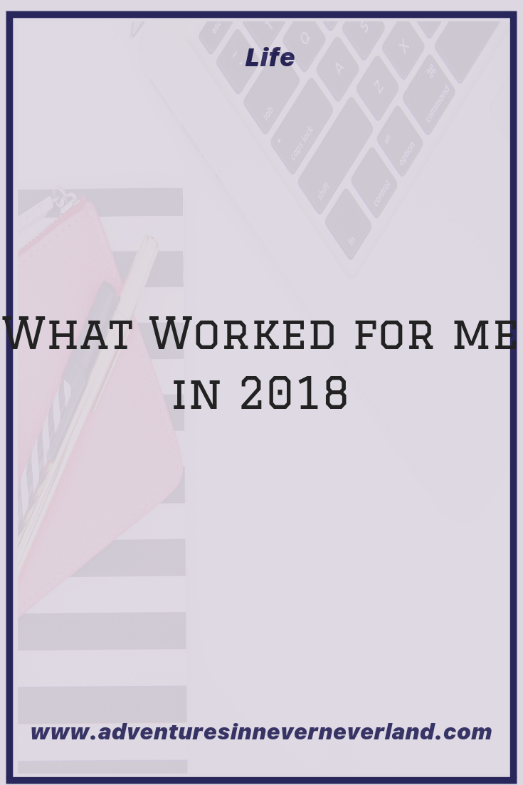 I spill the beans on what worked for me in 2018