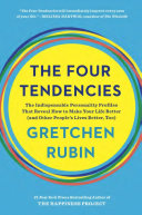 Audio Review:The Four Tendencies: The Indispensable Personality Profiles That Reveal How to Make Your Life Better (and Other People’s Lives Better, Too) by Gretchen Rubin