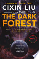 Review: The Dark Forest (Remembrance of Earth’s Past #2) by Liu Cixin (Goodreads Author), Joel Martinsen (Translator)