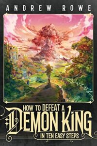 Audio Review: How to Defeat a Demon King in Ten Easy Steps