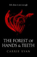 Review:The Forest of Hands and Teeth